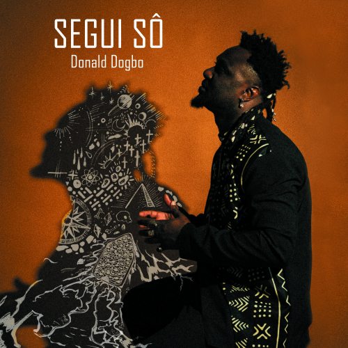 Donald Dogbo - Ségui Sô de (2025)